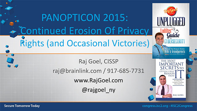 2015-09-30-RajGoel-SecurityCongress2015-Panopticon_2015_v1e-1