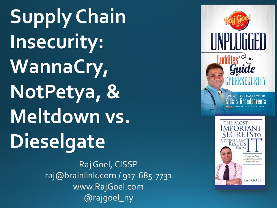 2018-06-04-NYSCYBERSEC-WannaCry_Petya_Diedelgate_Supply_chain_attacks_v1c